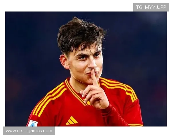 迪巴拉膝盖伤势无碍，罗马核心确认出战下轮联赛